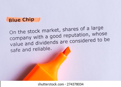 Blue Chip Word Highlighted On The White Paper