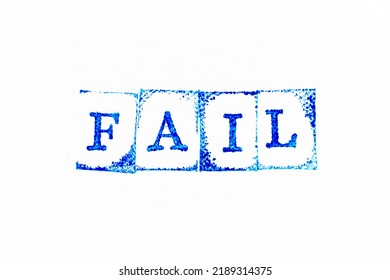 Blue Color Ink Rubber Stamp In Word Fail On White Paper Background