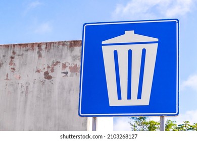 Blue Garbage Trash Sign At The Highway In The Jungle And Tropical Nature Of Playa Del Carmen Quintana Roo And Lázaro Cárdenas Mexico.