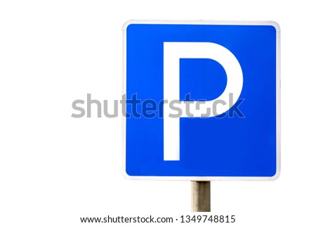 Blue parking sign isolated on white background.