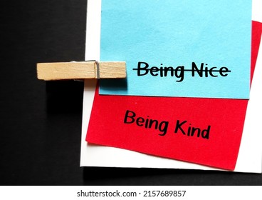 Blue And Red Paper With Handwriting BEING NICE, Changed To BEING KIND, To Stop Being People Pleaser, Prioritize Self-respect And Stop Seeking Validation With Niceness