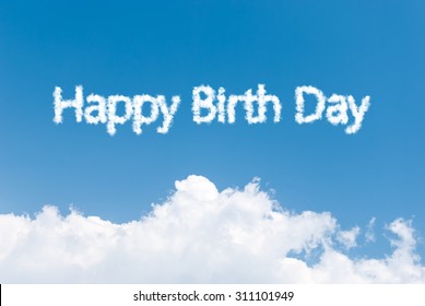 Blue sky background with happy birth day clouds word