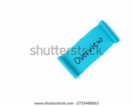 Blue torn paper scroll with overview text on white background. Ideal for business presentations, summaries, or introductory sections in professional projects