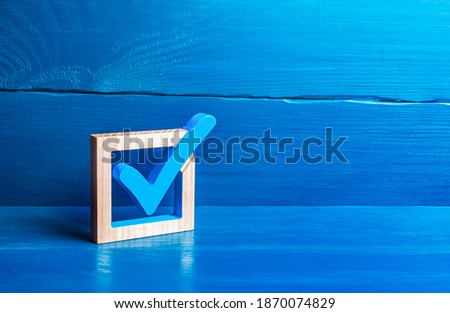 Blue voting tick. Checkbox. Choice and guarantee concept. elections for parliament or president. Rights and freedoms. Voting lawmaking. Approval symbol, confirmation verification