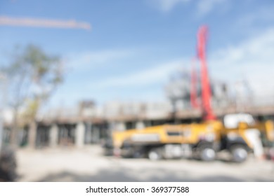 Blurred Image Of Construction Of The New Building For Background Uses