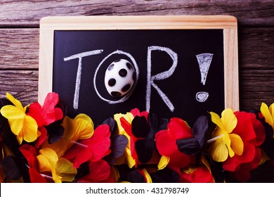 Board With Word Tor On German Means Goal, German Garland