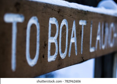 Boat Launch Sign On A Cold Day