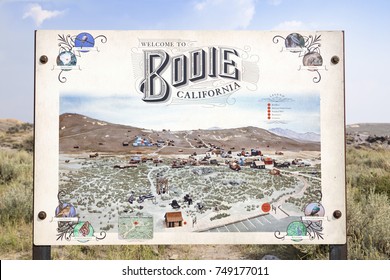 BODIE, CALIFORNIA, USA - August 31, 2017 : Welcome Sign At Bodie Ghost Town, California. Bodie Is A Historic State Park From A Gold Rush Era In The Bodie Hills East Of The Sierra Nevada