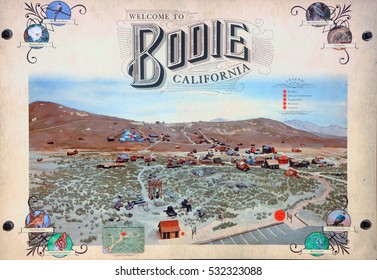 Bodie- October 3 :Bodie Is A Mining Camp From A Gold Rush Era In 1859 Situated In The Bodie Hills East Of The Sierra Nevada Mountains , Bodie Pictorial Map At The Entrance Of Park  On Oct 3, 2016.