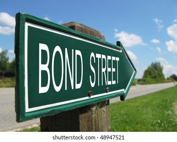 BOND STREET Road Sign