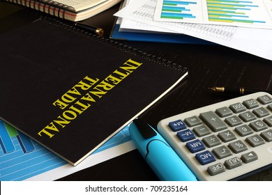 Book International Trade On A Table In An Office.