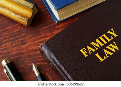 Book With Title Family Law On A Table.