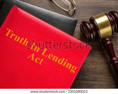 Book truth in lending act TILA and gavel.