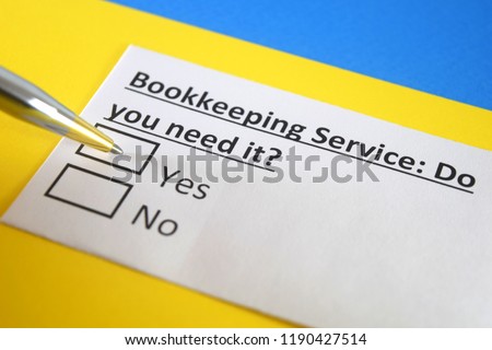  Bookkeeping service: Do you need it? yes or no