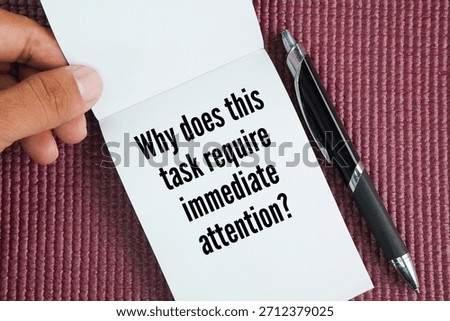 Books with question words Why does this task require immediate attention?