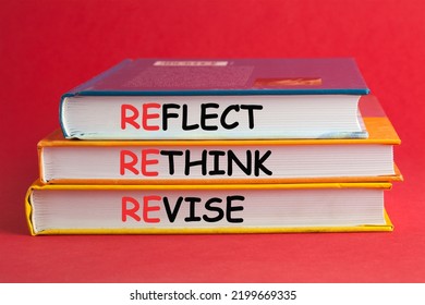 Books With Words Reflect Rethink Revise On Red Background.