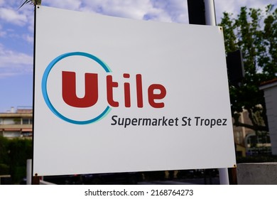 Bordeaux , Aquitaine  France - 06 10 2022 : Super U Logo Sign U Text Brand Utile In St Tropez For French Supermarket Store