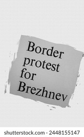Border protest for Brezhnev - news story from 1973 UK newspaper headline article title