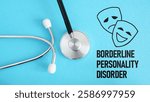 Borderline personality disorder BPD is shown using a text