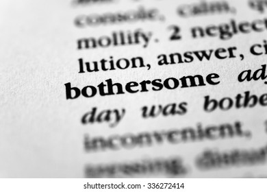 Bothersome