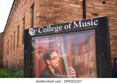 Boulder, CO - June 10, 2021: University Of Colorado, CU Boulder College Of Music Sign