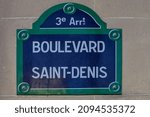 boulevard saint denis 3rd , Typical blue and green parisian street name signs panels,Paris France