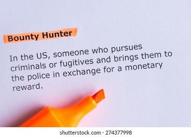 Bounty Hunter Word Highlighted On The White Paper