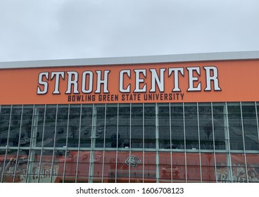 Bowling Green, Ohio / USA - April 19, 2019: View Of The Stroh Center Sign At The Bowling Green State University.