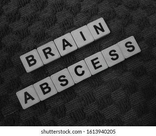 Brain Abscess, Word Cube With Background.