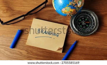 Branding Strategy Concept: Developing Global Identity, Corporate Direction, Marketing, and Visual Communication