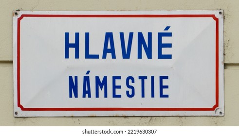 Bratislava, Slovakia - October 27, 2022: Street Sign Name With Name Hlavné Námestie. Famous Square In Old Town Bratislava. 
Translation: Main Square 