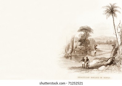 BRAZIL, AMAZON BASIN - CIRCA 1828 - A bridge of ropes used to cross a river.  This image is of an antique miniature drawing taken from the Illustrated Atlas of the World published circa 1828.