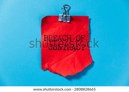 BREACH OF CONTRACT. text in notepad 