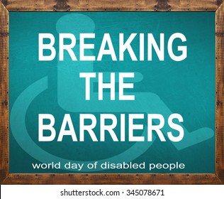 Breaking The Barriers Written On Blue Blackboard