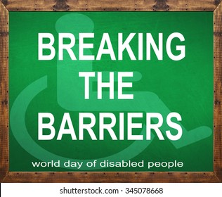 Breaking The Barriers Written On Green Blackboard