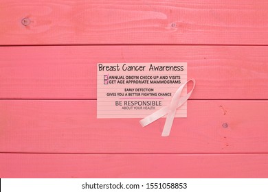 Breast Cancer Awareness (Annual OBGYN checkups and visits and Age appropriate mammograms check boxes) Early Detection Gives You a Better Fighting Chance. Be Responsible about your health.