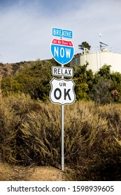 Breathe And Relax Sign Verdugo Mountains