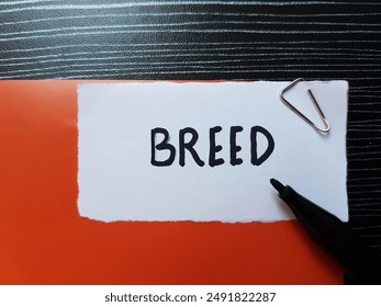 Breed writting on table background. - Powered by Shutterstock
