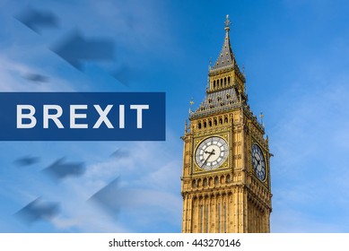 Brexit Or British Exit With Big Ben Clock Tower, London, England, UK