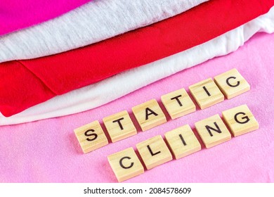 Bright Dry Stack Of Clothes With Wooden Words Static Cling