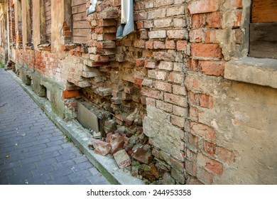 The Broken Wall Of The House