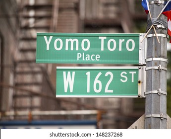 BRONX, NEW YORK - JULY 27: City Sign Erected In Honor Of Legendary Cuatro Player Yomo Toro. Taken Day Of It's Unveiling July 27, 2013 At Yomo Toro Place, Ogden Avenue, In New York.