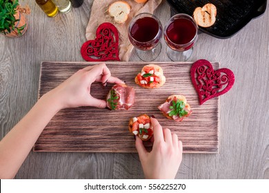 Bruschetta. Woman Is Cooking Romantic Dinner. Top View. Valentine Day. Love.