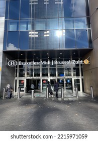 Brussels, Belgium - October 1, 2022: Entrance To Brussels South (Bruxelles Midi) Train, Railway Station. Name And Logo Above. This Is The Main Brussels Station And High Speed Trains Depart From Here