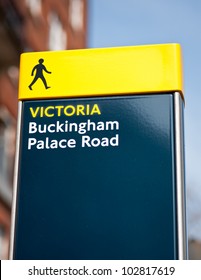 Buckingham Palace Road Sign In London, UK