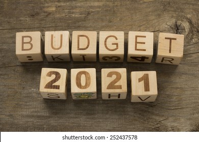 Budget For 2021 Wooden, Blocks On A Wooden Background