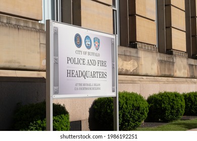 Buffalo, NY USA- June 3, 2021: The Buffalo Police And Fire Department Sign In Front Of Building In The Former Michael J Dillon US Courthouse On Niagara Square In Downtown Buffalo