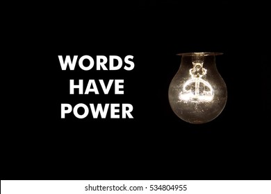 Bulb With Message Words Have Power