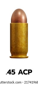 Bullets Shells Calibers Named .45 ACP Ammo Gun white background isolated