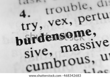 Burdensome